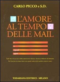 L'amore al tempo delle mail - Carlo Picco - copertina