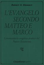 L' evangelo secondo Matteo e Marco