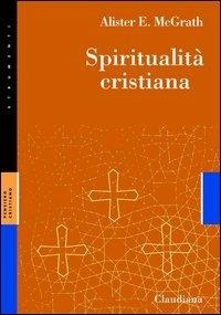 Spiritualità cristiana - Alister McGrath - copertina