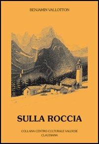 Sulla roccia - Benjamin Vallotton - copertina