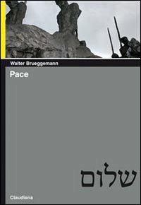 Pace - Walter Brueggemann - copertina