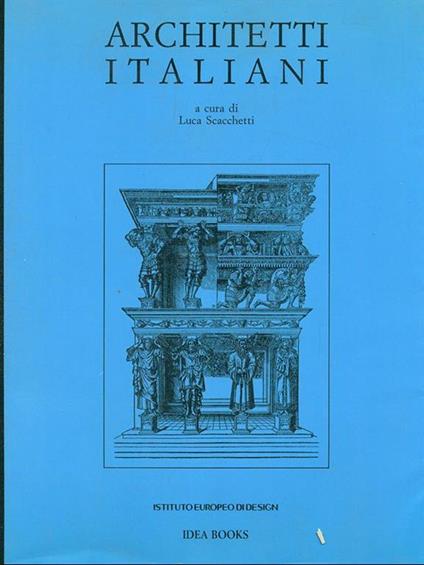 Architetti italiani. Ediz. illustrata - copertina