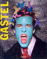 Libro Gastel. La fotografia velata. Catalogo della mostra Germano Celant , Giovanni Gastel