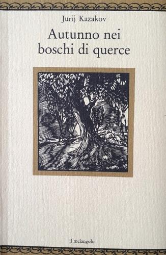 Autunno nei boschi di querce - Jurij Kazakov - copertina