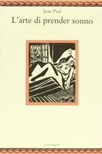 L' arte di prender sonno