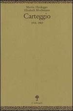 Carteggio (1919-1969)