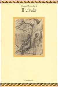 Il vivaio - Paolo Bertolani - copertina