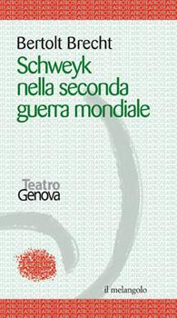Libro Schweyk nella seconda guerra mondiale Bertolt Brecht