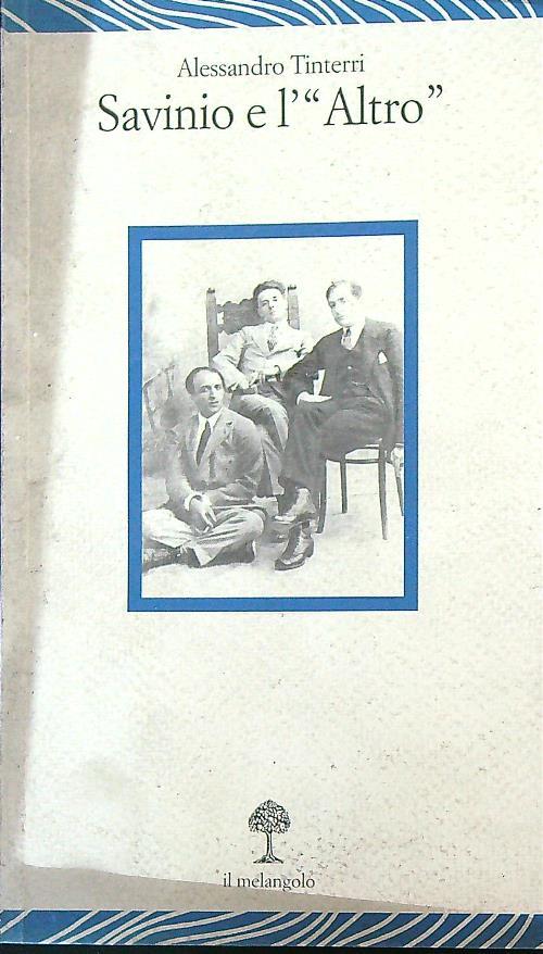 Savinio e «L'altro»