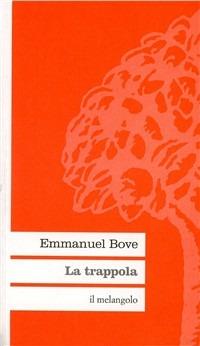 La trappola - Emmanuel Bove - copertina