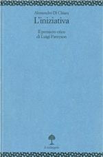 L' iniziativa. Il pensiero etico di Luigi Pareyson
