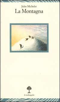 La montagna - Jules Michelet - copertina