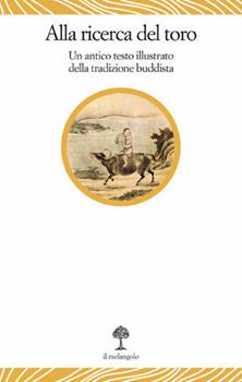 Libro Alla ricerca del toro Anonimo