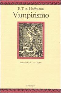 Vampirismo - Ernst T. A. Hoffmann - copertina