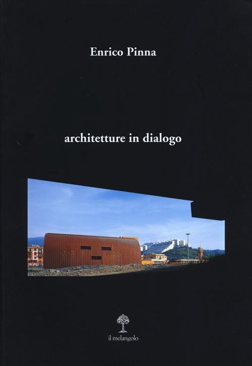Architetture in dialogo - Enrico Pinna - copertina