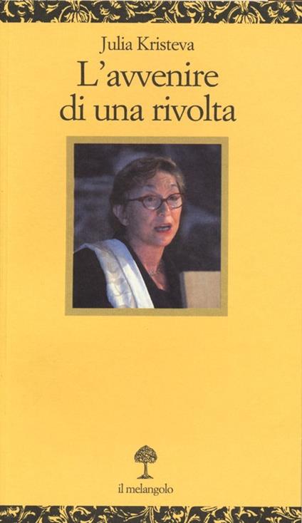 L' avvenire di una rivolta - Julia Kristeva - copertina