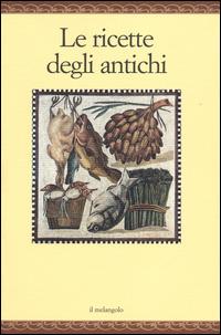 Le ricette degli antichi - copertina