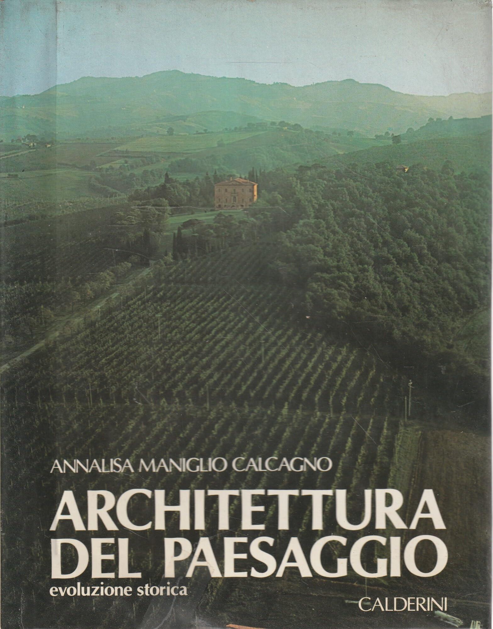 Architettura del paesaggio. Evoluzione storica