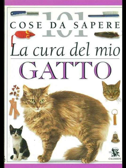 La cura del mio gatto - Andrew Edney,David Taylor - 2