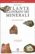 Atlante illustrato dei minerali. Guida al riconoscimento