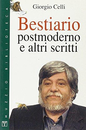 Bestiario postmoderno e altri scritti - Giorgio Celli - copertina