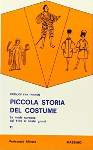 Piccola storia del costume - Erithjof Van Thienen - copertina