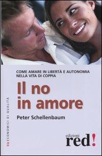 Il no in amore - Peter Schellenbaum - copertina
