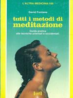 Tutti i metodi di meditazione