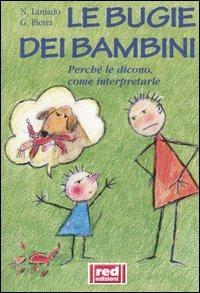 Le bugie dei bambini - Nessia Laniado,Gianfilippo Pietra - copertina