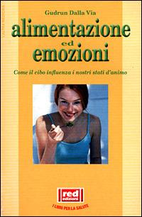 Alimentazione ed emozioni - Gudrun Dalla Via - copertina