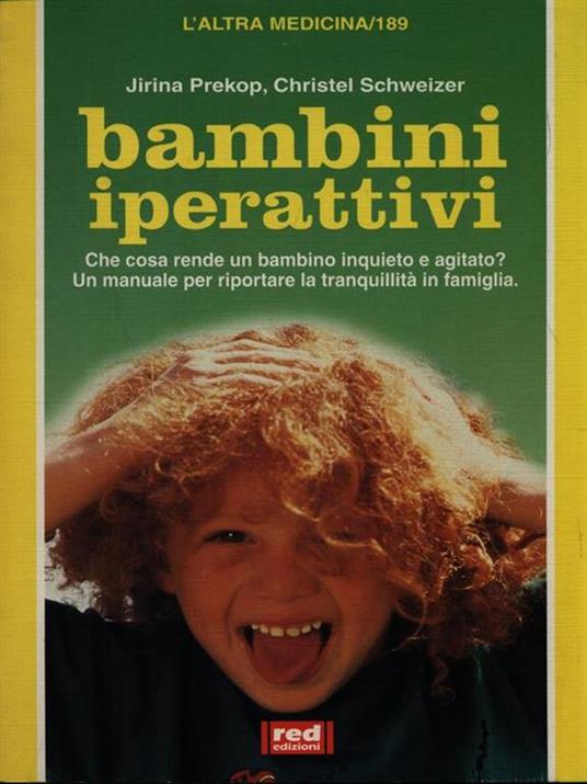 Bambini iperattivi - Jirina Prekop,Christel Schweizer - copertina