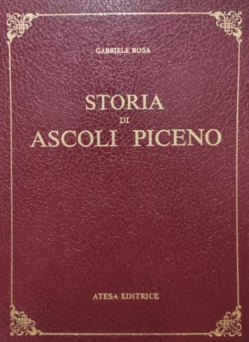 Storia di Ascoli Piceno (rist. anast. Brescia, 1869-70) - Gabriele Rosa - copertina