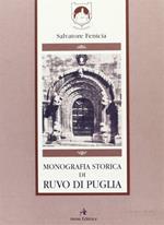 Monografia storica di Ruvo di Puglia (rist. anast. Napoli, 1857)