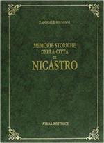 Memorie storiche della città di Nicastro (rist. anastatica 1867)