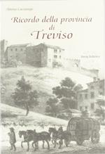 Ricordo della provincia di Treviso (rist. anast. Treviso, 1874/2)