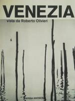 Venezia vista da Roberto Olivieri