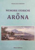 Memorie storiche di Arona e del suo castello (rist. anast. Novara, 1844)