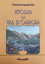 Storia di Val d'Ossola (rist. anast. Vigevano, 1842)