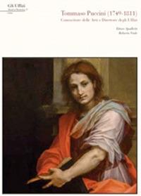 Tommaso Puccini. Conoscitore delle arti e direttore degli Uffizi. Con CD-ROM - Ettore Spalletti,Roberto Viale - copertina