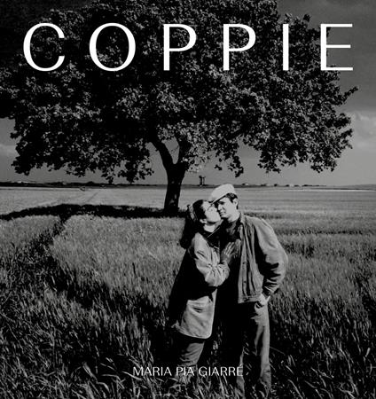 Coppie. Ediz. illustrata - Maria Pia Giarré - copertina