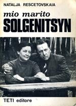 Mio marito Solgenitsyn