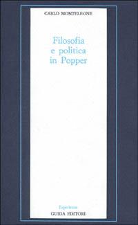 Filosofia e politica in Popper - Carlo Monteleone - copertina