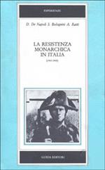 La resistenza monarchica in Italia (1943-1945)