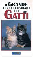Il grande libro illustrato dei gatti - copertina