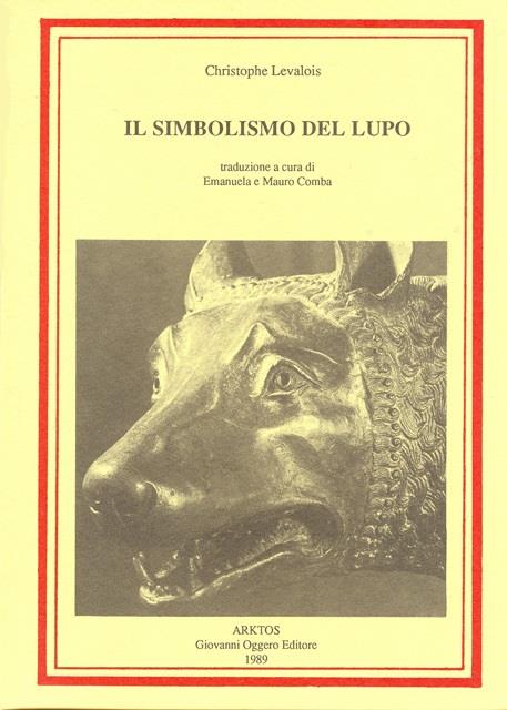Il simbolismo del lupo - Christophe Levalois - copertina