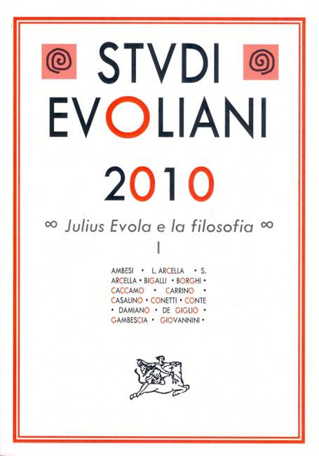 Studi evoliani 2010. Julius Evola e la filsofia - copertina