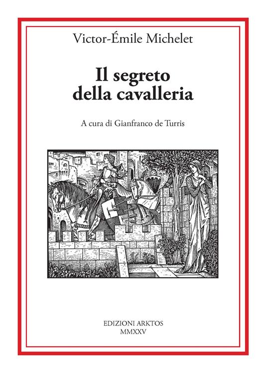 Il segreto della cavalleria - Victor-Emile Michelet - copertina