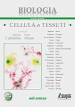 Biologia. Cellula e tessuti