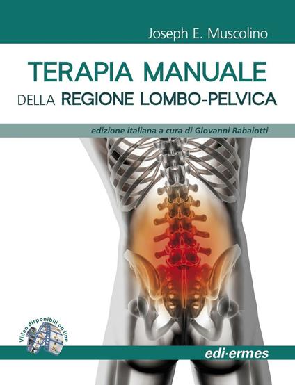 Terapia manuale della regione lombo-pelvica - Joseph E. Muscolino - copertina