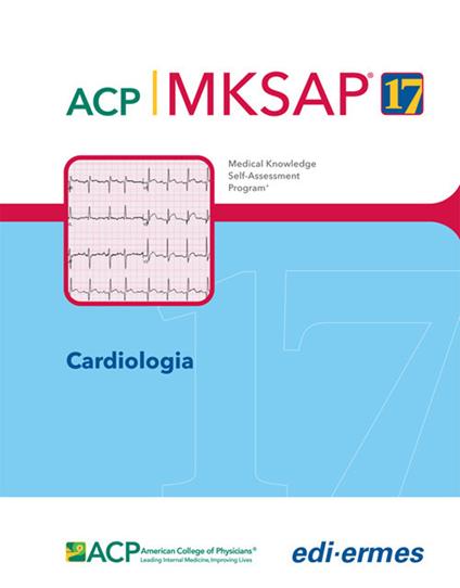 Cardiologia. MKSAP. Con espansione online - American College of Physicians - copertina